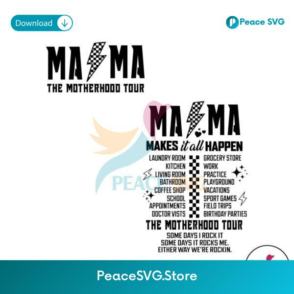 Mama The Motherhood Tour Makes It All Happen Svg Vector File