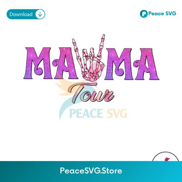 Mama Tour Skeleton Hand Png Instant Download
