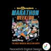 Marathon Weekend Magical Miles On Earth Svg Printable Design