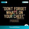 Mason Gillis Don T Forget Whats On Your Chest Svg Cut File