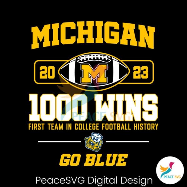 Michigan 1000 Wins First Team In College Football History Svg Digital Download