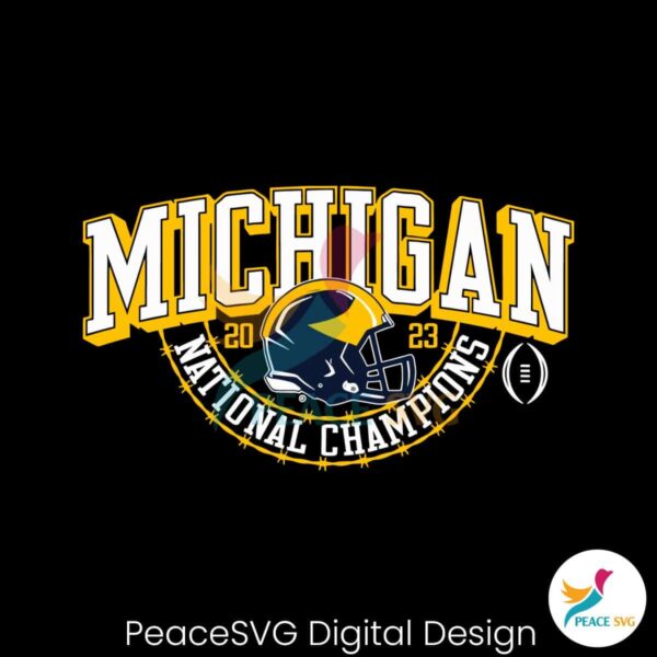 Michigan National Champions 2023 Svg Instant Download