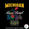 Michigan Rose Bowl 2024 Football Svg Printable Design