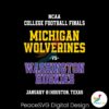 Michigan Vs Washington Huskies College Football Finals Svg Layered File