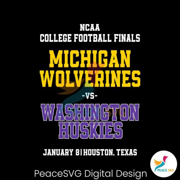 Michigan Vs Washington Huskies College Football Finals Svg Layered File