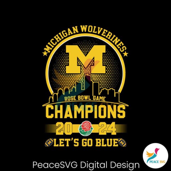 Michigan Wolverines Let Go Blue Champions Svg Vector File