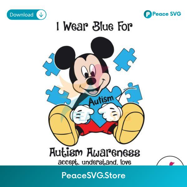 Mickey I Wear Blue For Autism Awareness Svg Clipart