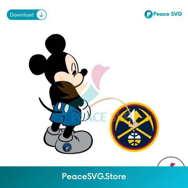 Mickey Minnesota Timberwolves Piss On Denver Nuggets Svg Printable Design