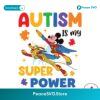 Mickey Pluto Autism Is My Super Power Svg For Silhouette
