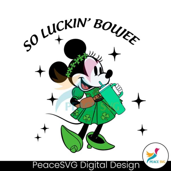 Minnie So Luckin Boujee St Patricks Day Svg Vector File