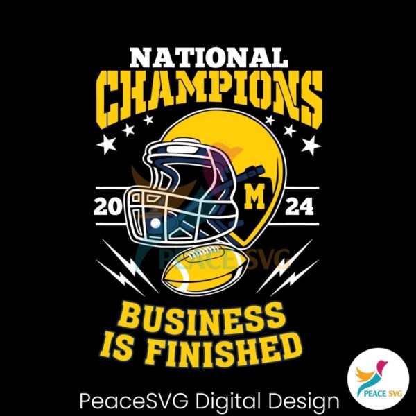 National Champion Business Is Finished Svg Cut File