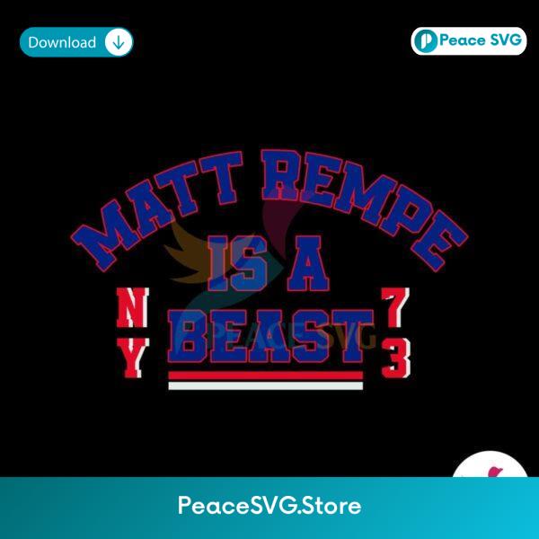 Nhl New York Rangers Matt Rempe Is A Beast Svg Clipart