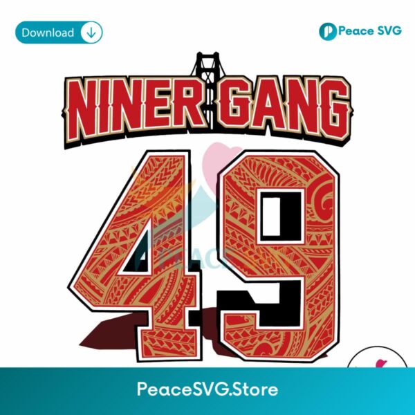 Niner Gang 49 San Francisco Svg Clipart