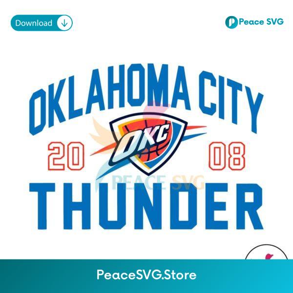 Oklahoma City Thunder 2008 Basketball Team Svg Files For Cricut