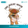 One Boujee Heifer Highland Cow Svg Clipart
