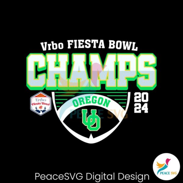 Oregon Ducks Fiesta Bowl Champs 2024 Svg Layered File
