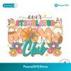 Over Stimulated Mom Club Bluey Png Clipart