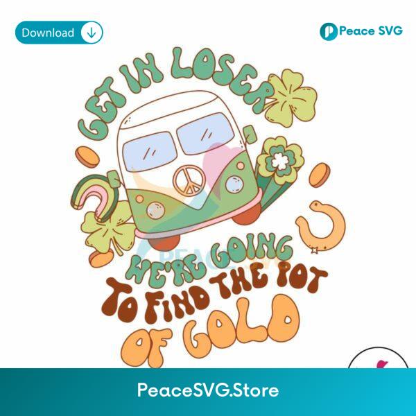 Patricks Day We Are Going To Find The Pot Of Gold Svg Clipart