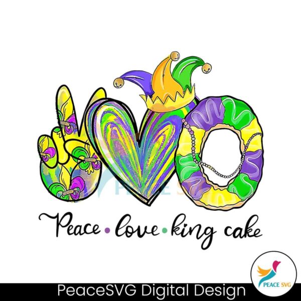 Peace Love King Cake Mardi Gras Png Digital Download