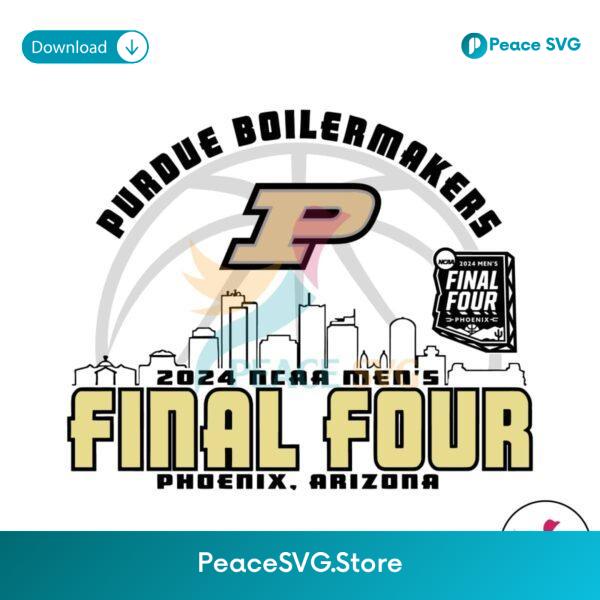 Purdue 2024 Ncaa Mens Final Four Phoenix Arizona Svg Clipart