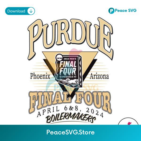 Purdue Boilermakers Final Four Mans Basketball Svg Digital Download