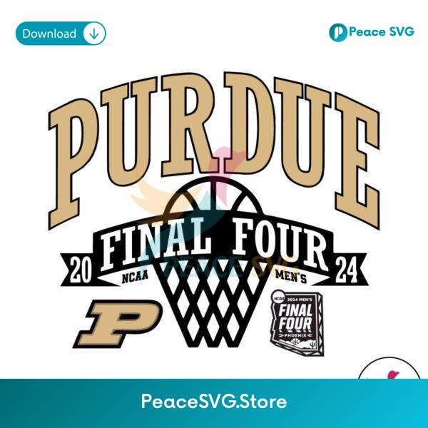 Purdue Final Four 2024 Ncaa Mens Svg Instant Download