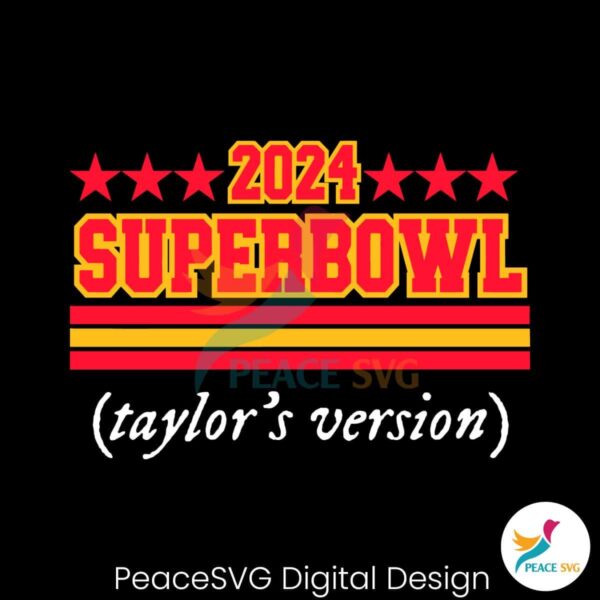 Retro 2024 Super Bowl Taylors Version Svg Cut File