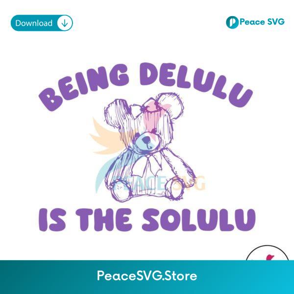 Retro Being Delulu Is The Solulu Svg Clipart