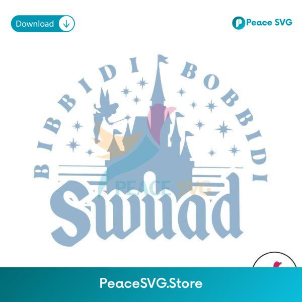 Retro Bibbidi Bobbidi Swuad Disney Kingdom Svg Cricut Ready File