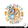 Retro Bluey Bingo 100 Days Of School Svg For Vinyl Cutting