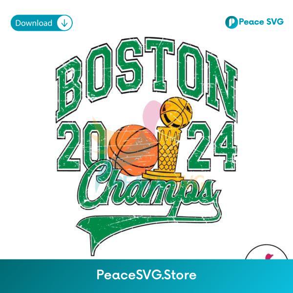 Retro Boston 2024 Champs Nba Basketball Svg Digital Download