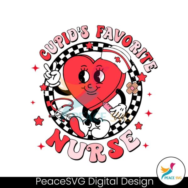 Retro Cupids Favorite Nurse Svg Files For Cricut