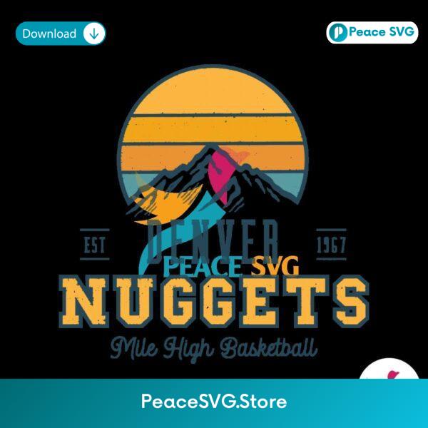 Retro Denver Nuggets Mile High Basketball Svg Cricut Ready File