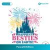 Retro Happiest Besties On Earth Disney Castle Svg Clipart