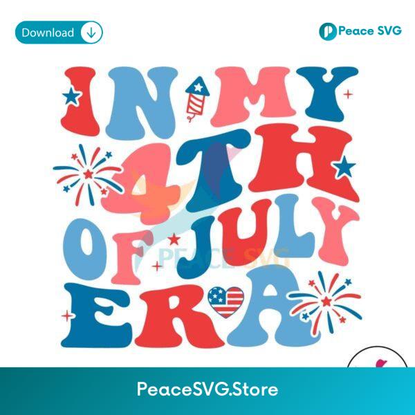 Retro In My 4th Of July Era Svg Instant Download