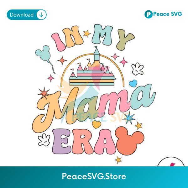 Retro In My Mama Era Disney Castle Svg Clipart