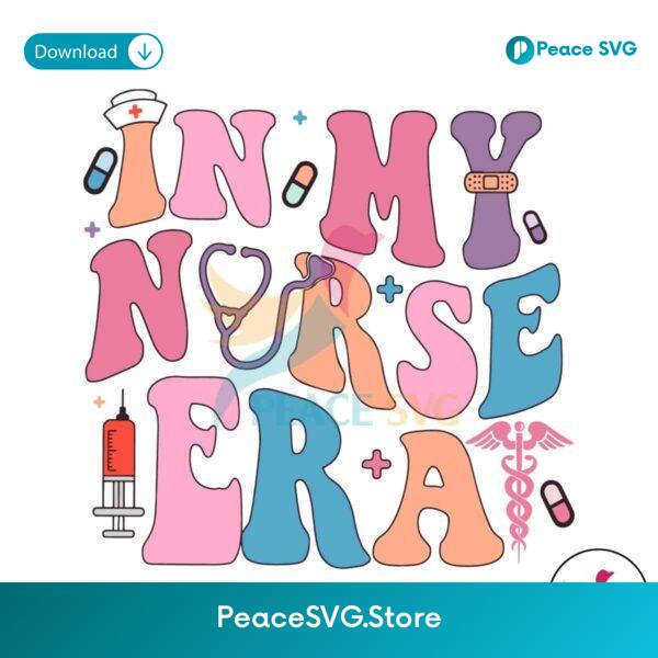 Retro In My Nurse Era Happy Nurse Day Svg Clipart
