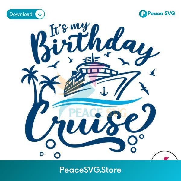 Retro It My Birthday Cruise Squad Svg Digital Download