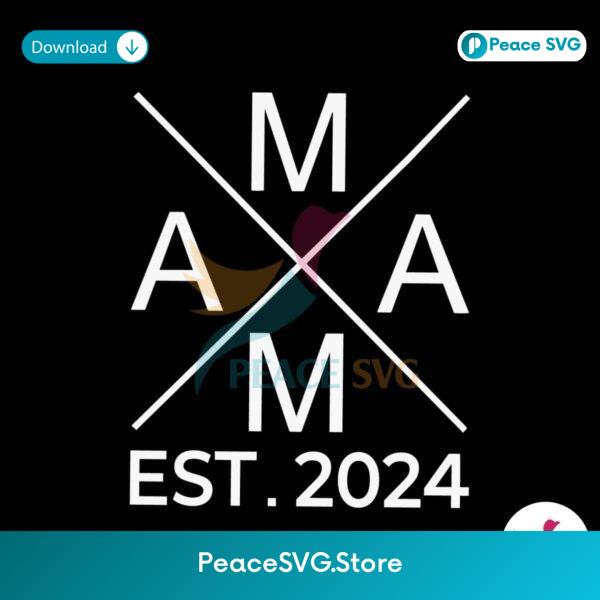 Retro Mama Est 2024 Happy Mothers Day Svg Digital Download