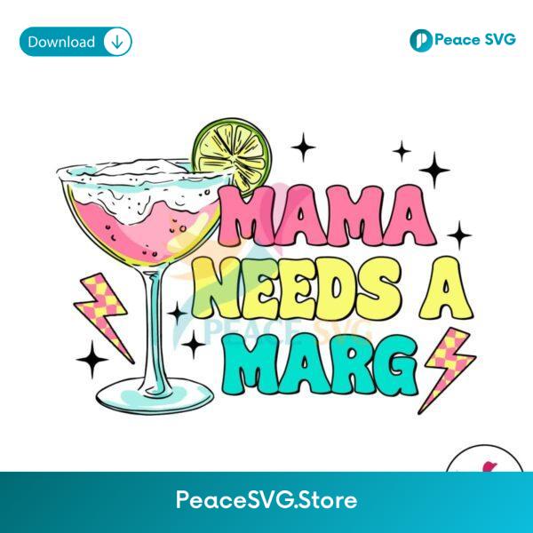 Retro Mama Needs A Marg Svg Files For Cricut