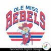 Retro Ole Miss Rebels Svg Instant Download