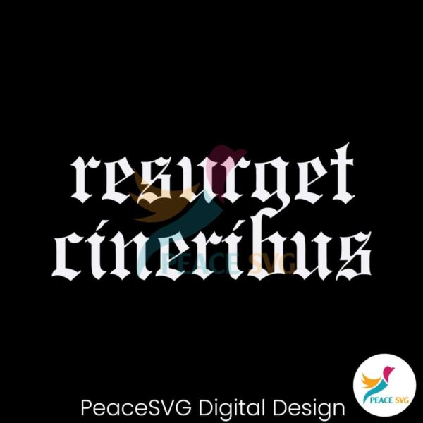 Retro Quotes Resurget Cineribus Svg For Silhouette