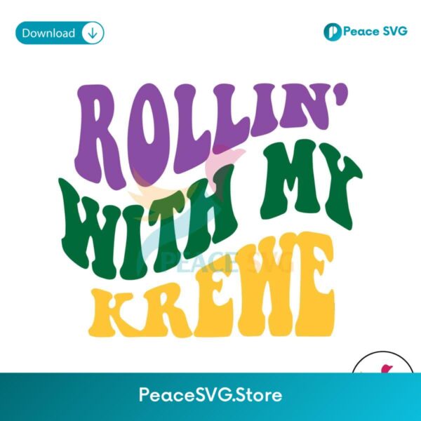 Retro Rolling With My Krewe Svg Instant Download
