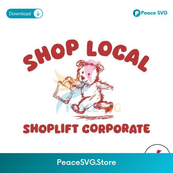 Retro Shop Local Shoplift Corporate Svg Digital Download