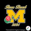 Rose Bowl 2024 Michigan Wolverines Svg Printable Design