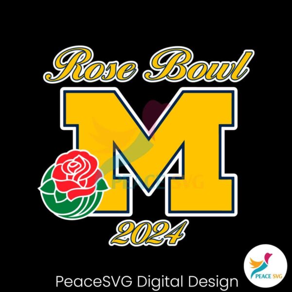 Rose Bowl 2024 Michigan Wolverines Svg Printable Design