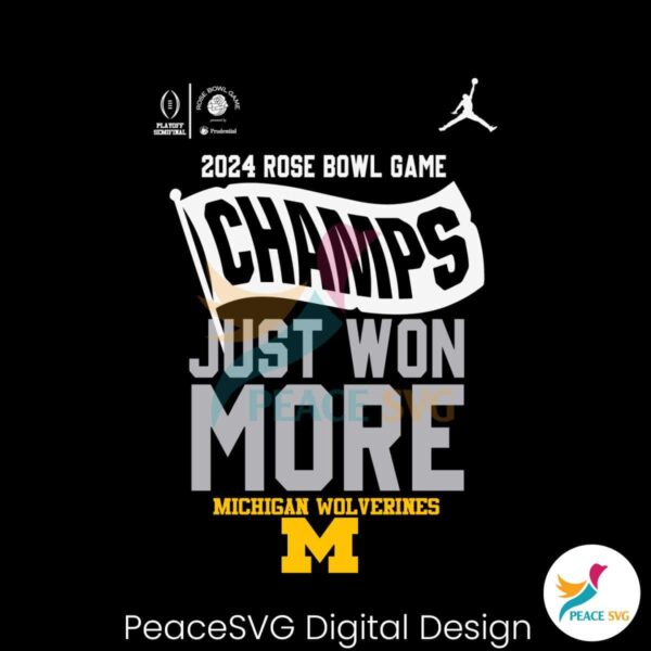 Rose Bowl Champs Just Won More Michigan Svg Clipart
