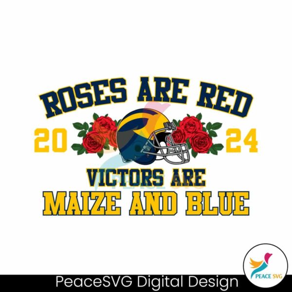 Roses Are Red Victors Are Maize And Blue Michigan Svg Cut File