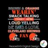 Smack Talking Browns Fan Svg For Silhouette
