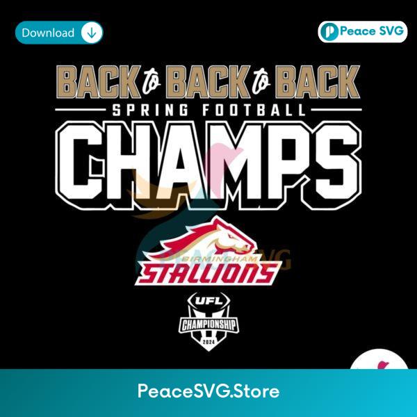 Stallions Back To Back To Back Spring Football Champs 2024 Svg For Silhouette